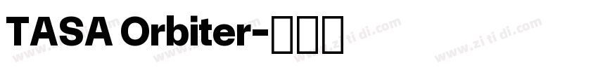TASA Orbiter字体转换